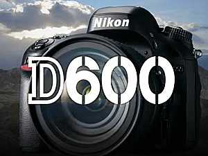  Nikon       D600